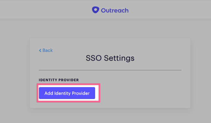 Outreach, Add Identity Provider