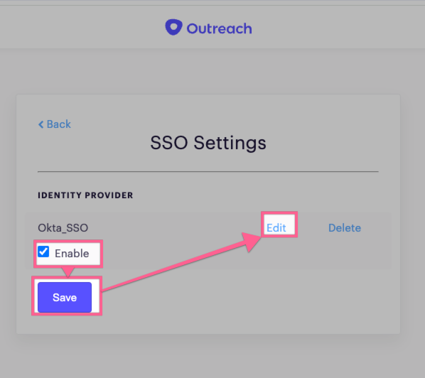 Outreach SSO Enable