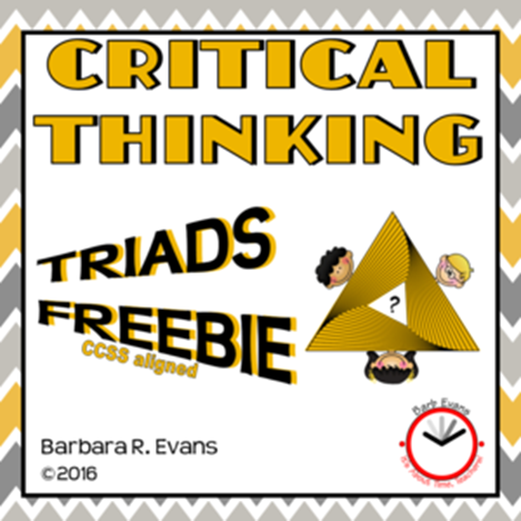 Critical Thinking Triads Freebie by Barbara R. Evans