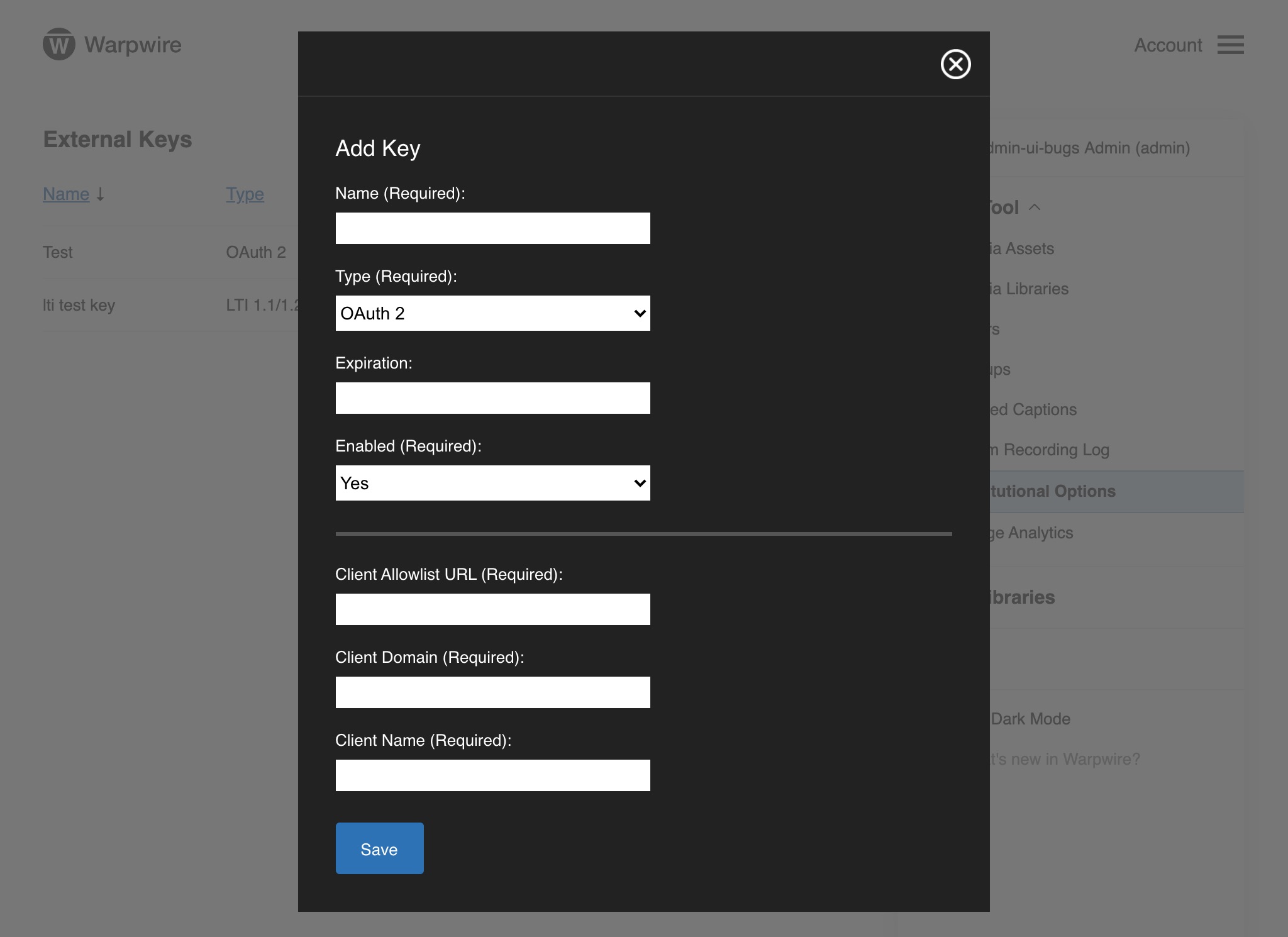 Fill in the fields to sucessfully add your OAuth key in Warpwire.