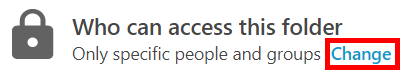 "Who can access this folder" menu. The option "Change" is highlighted by a red box.