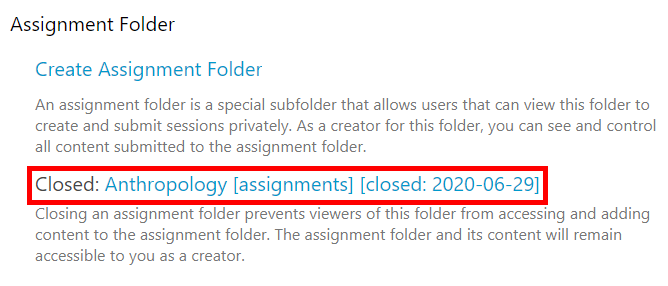 The Assignment Folder section of the folder's Settings module. The assignments folder is listed as "Closed" and this is highlighted by a red box.