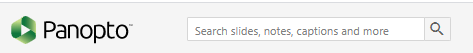 Panopto site, upper left corner. The Search bar is featured.