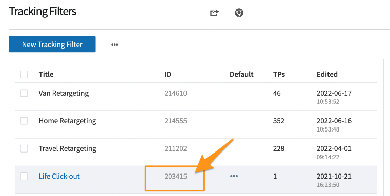 Image showing a table of tracking filters in the Adform UI. Orange arrow points to the tracking ID number for a filter called "life click-out" as the example of a conversion filter to use