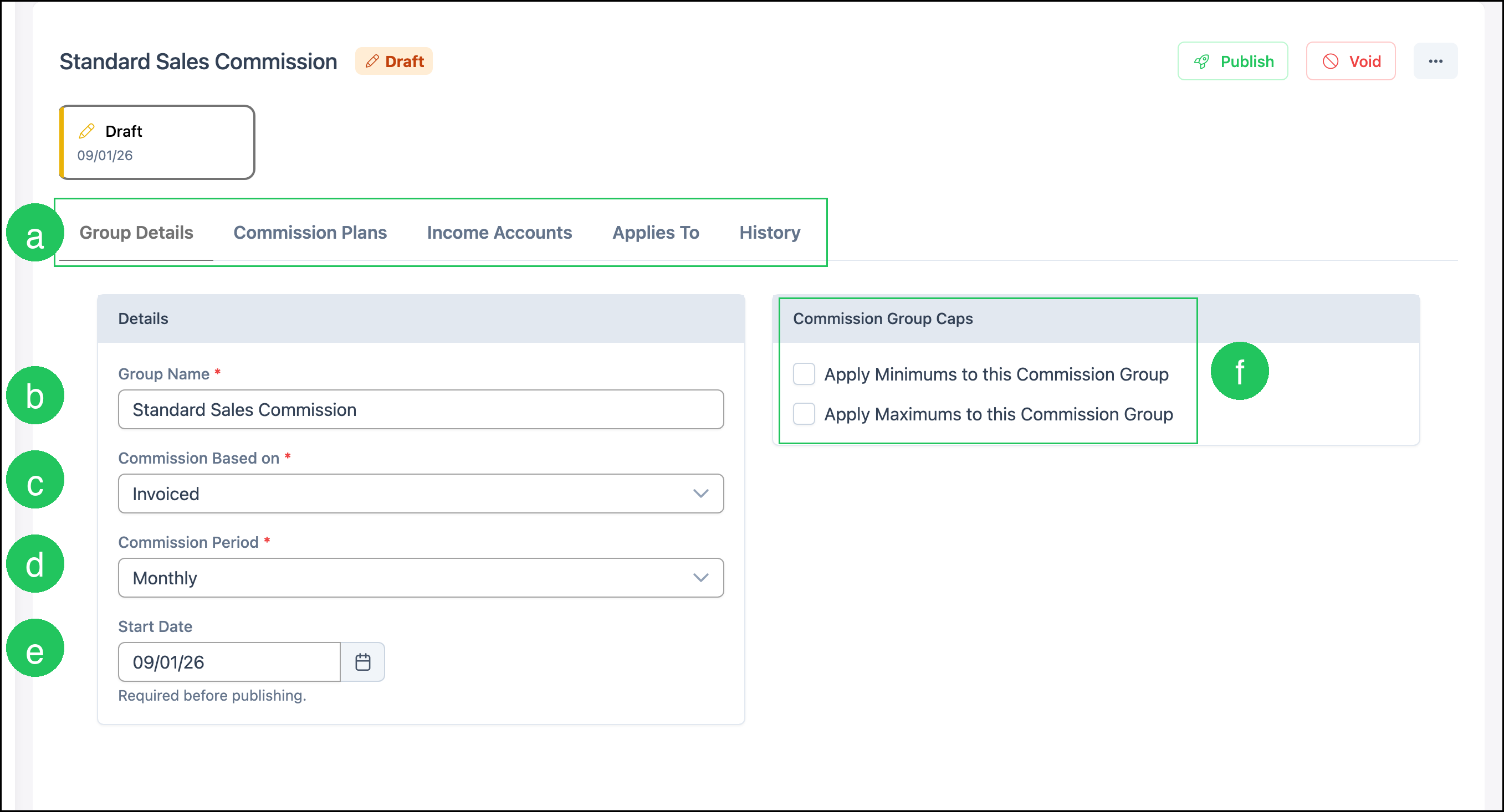 Group Details tab with letters a through f on the tabs, details fields, and Commission Group Caps
