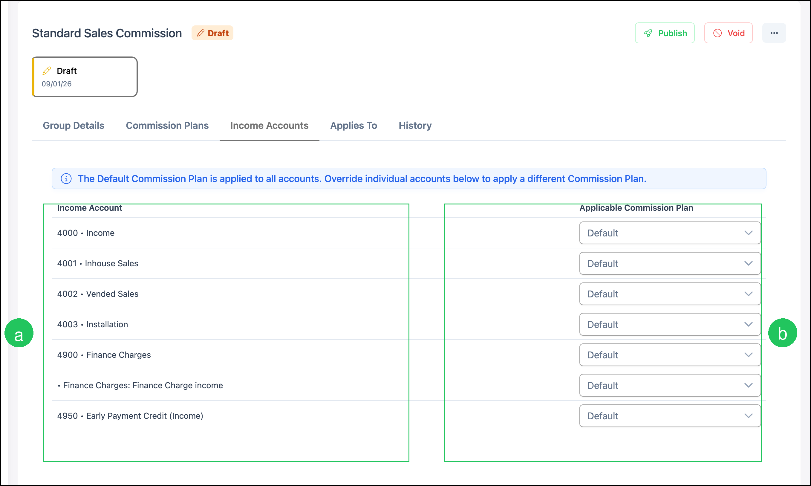 Income Accounts tab with letter a on the Income Account column and letter b on Applicable Commission Plan
