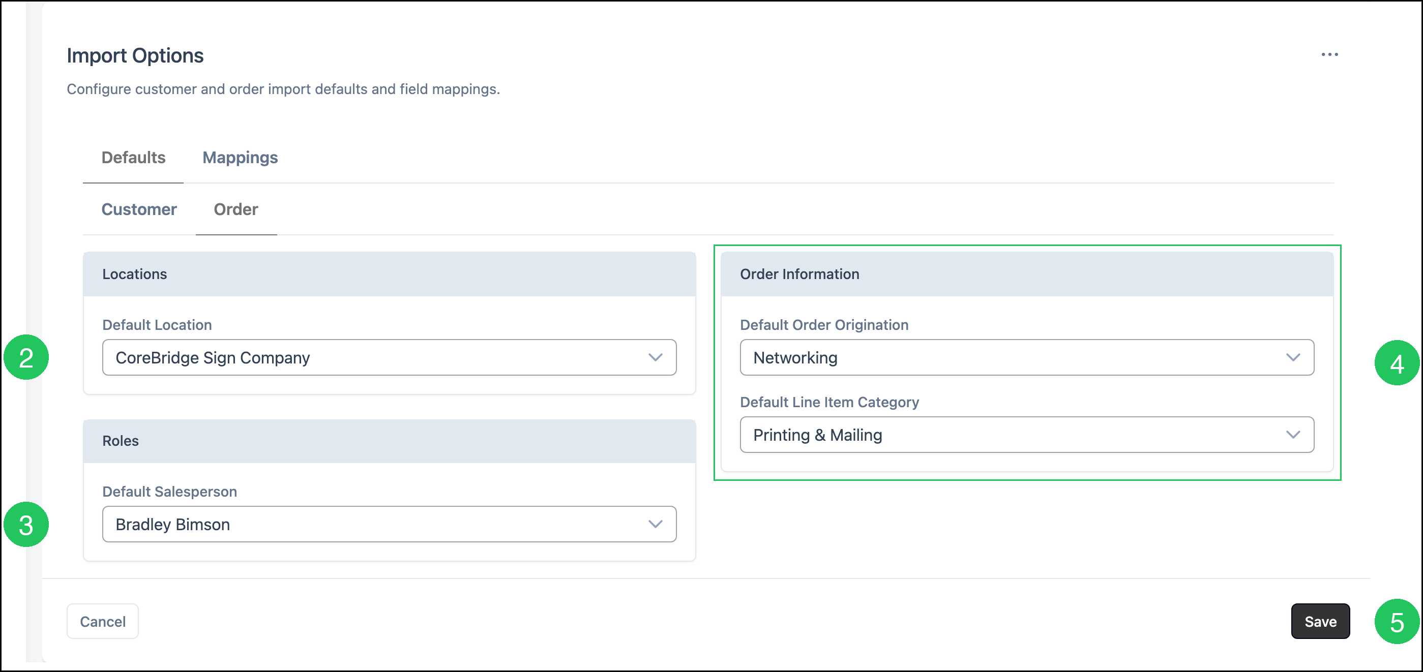 Order import defaults with number badges on location, salesperson, order information, and Save