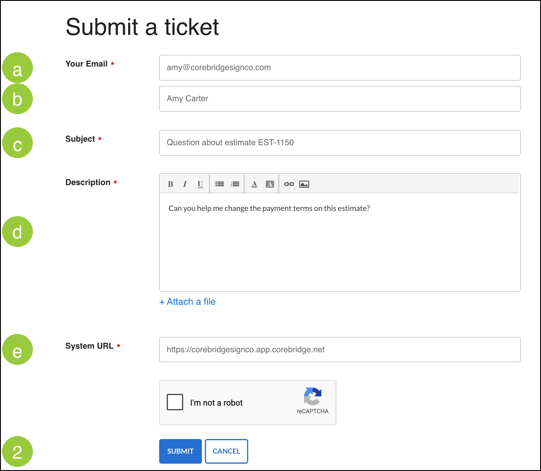 Submit a ticket form with badges a through e on the fields and badge 2 on Submit