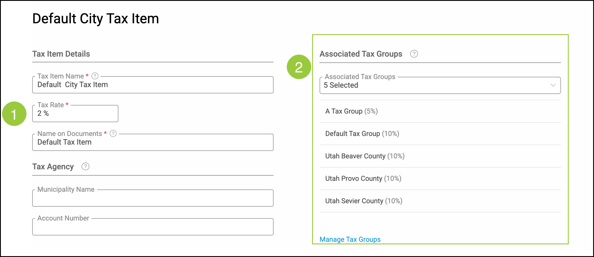 Tax item form with badge 1 on Tax Rate and badge 2 on Associated Tax Groups