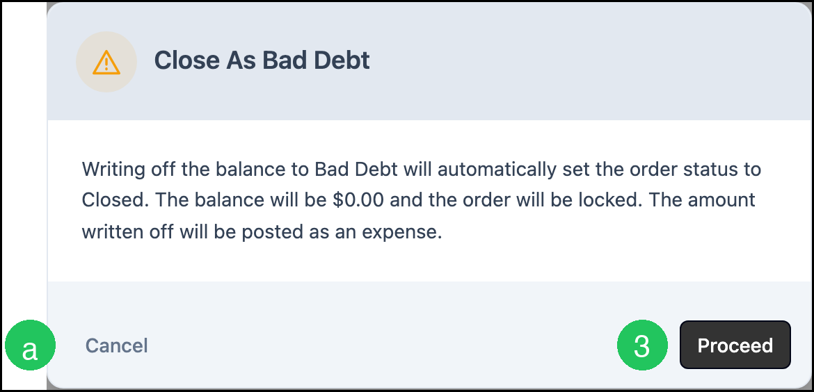 Close As Bad Debt dialog with Cancel and Proceed
