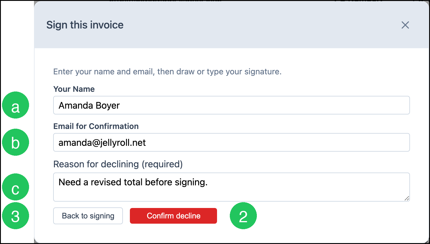 Decline form with the reason filled in and Confirm decline ready
