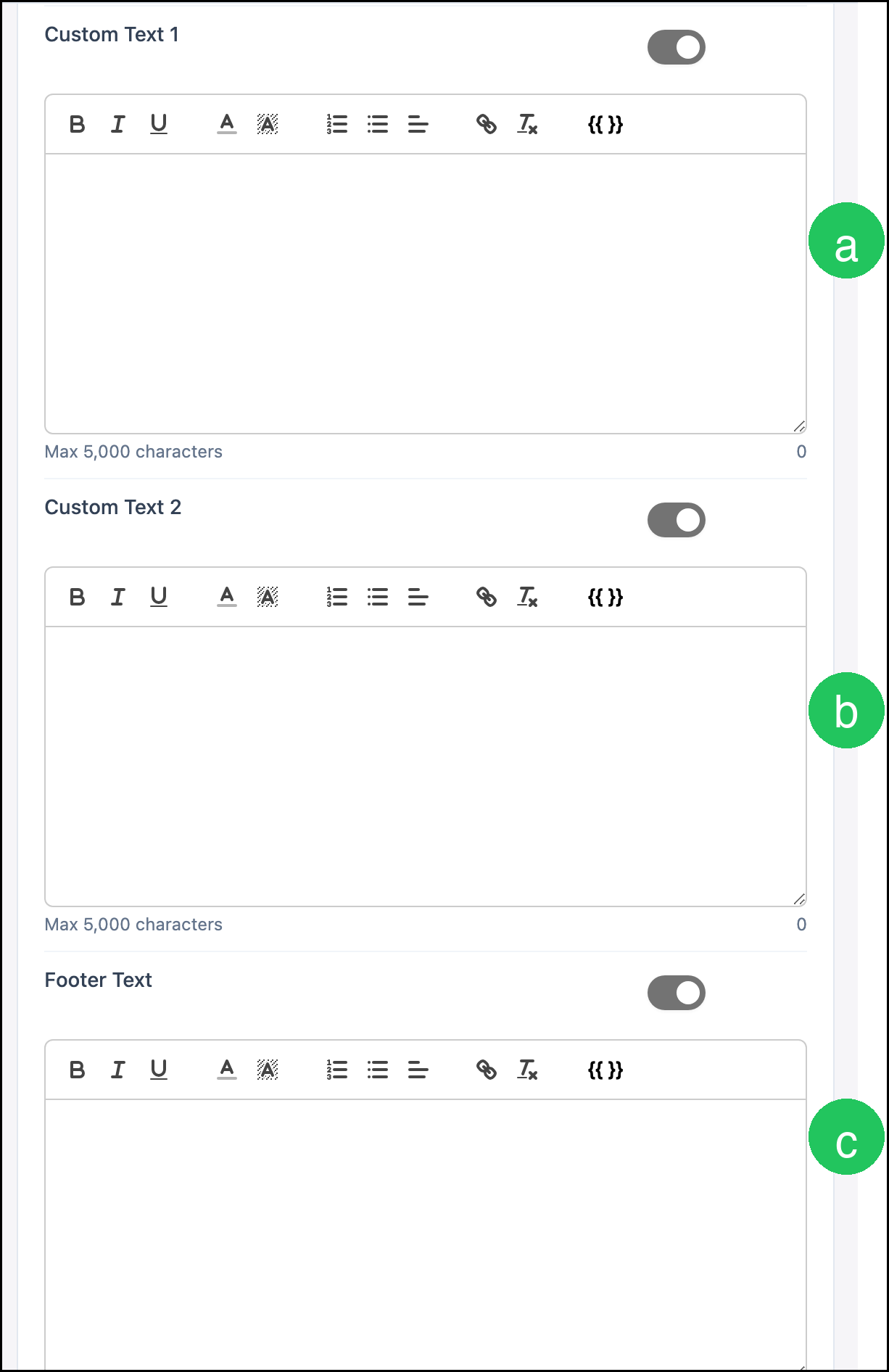 Custom Text and Footer defaults with letter badges on the blank fields