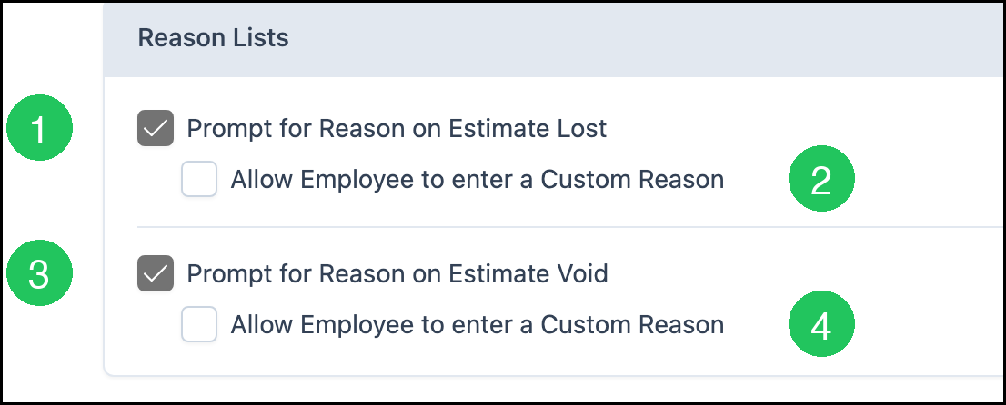 Estimate prompts for a lost or voided estimate, with custom reason options