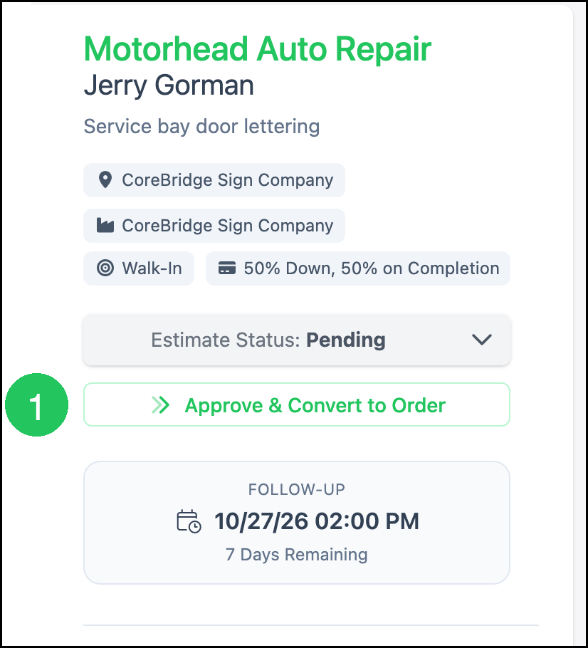 Pending estimate with badge 1 on Approve and Convert to Order