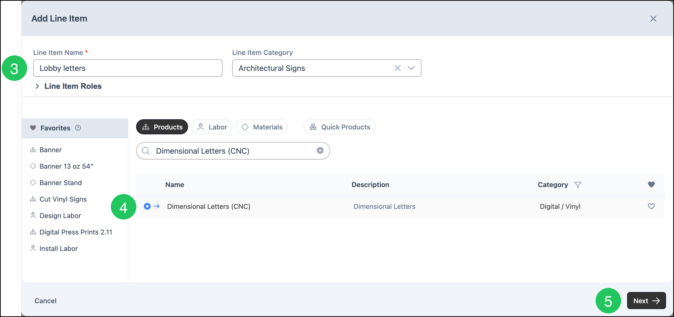 Add Line Item dialog with the line item name, Dimensional Letters (CNC), and Next