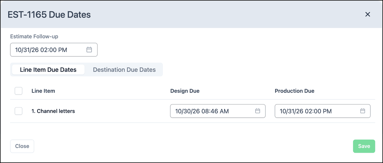 Due Dates dialog for an Estimate, with Estimate Follow-up and line item dates