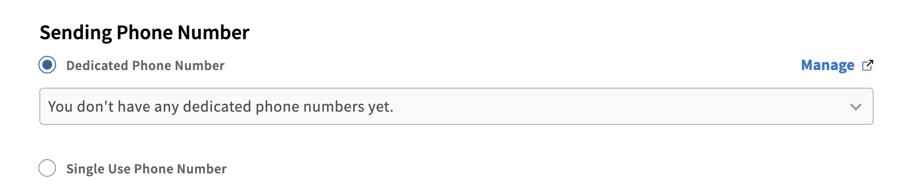 Screenshot of the Sending Phone Number radio buttons. The "Dedicated Phone Number" is selected with a note below it that the account does not have a dedicated phone number yet.