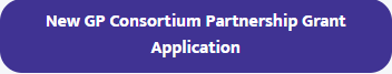 Purple rounded rectangle with text: New GP Consortium Partnership Grant Application