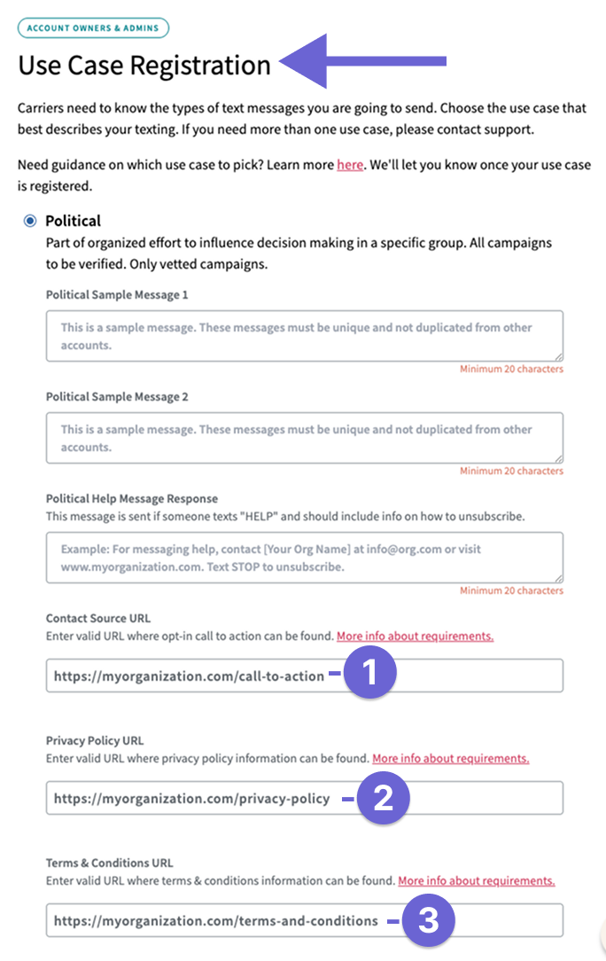 Screenshot of the Use Case Registration screen with an arrow and numbered labels pointing to the Contact Source URL, Privacy Policy URL, and Terms & Conditions URL fields.