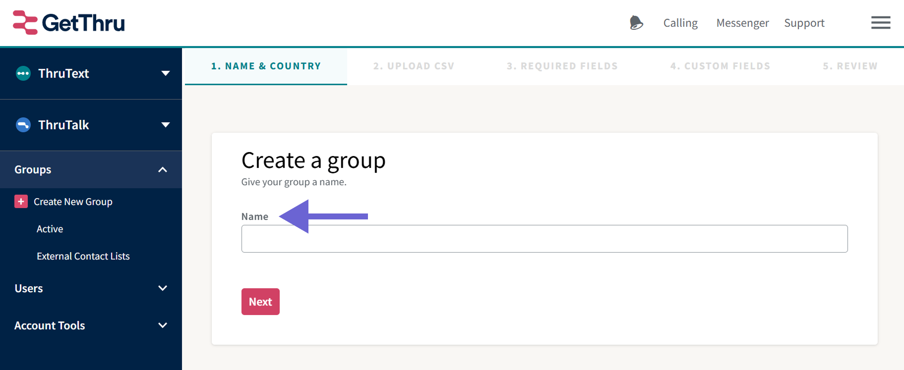 A screenshot of the GetThru platform showing the "Create a group" screen. A purple arrow highlights the group name input field.