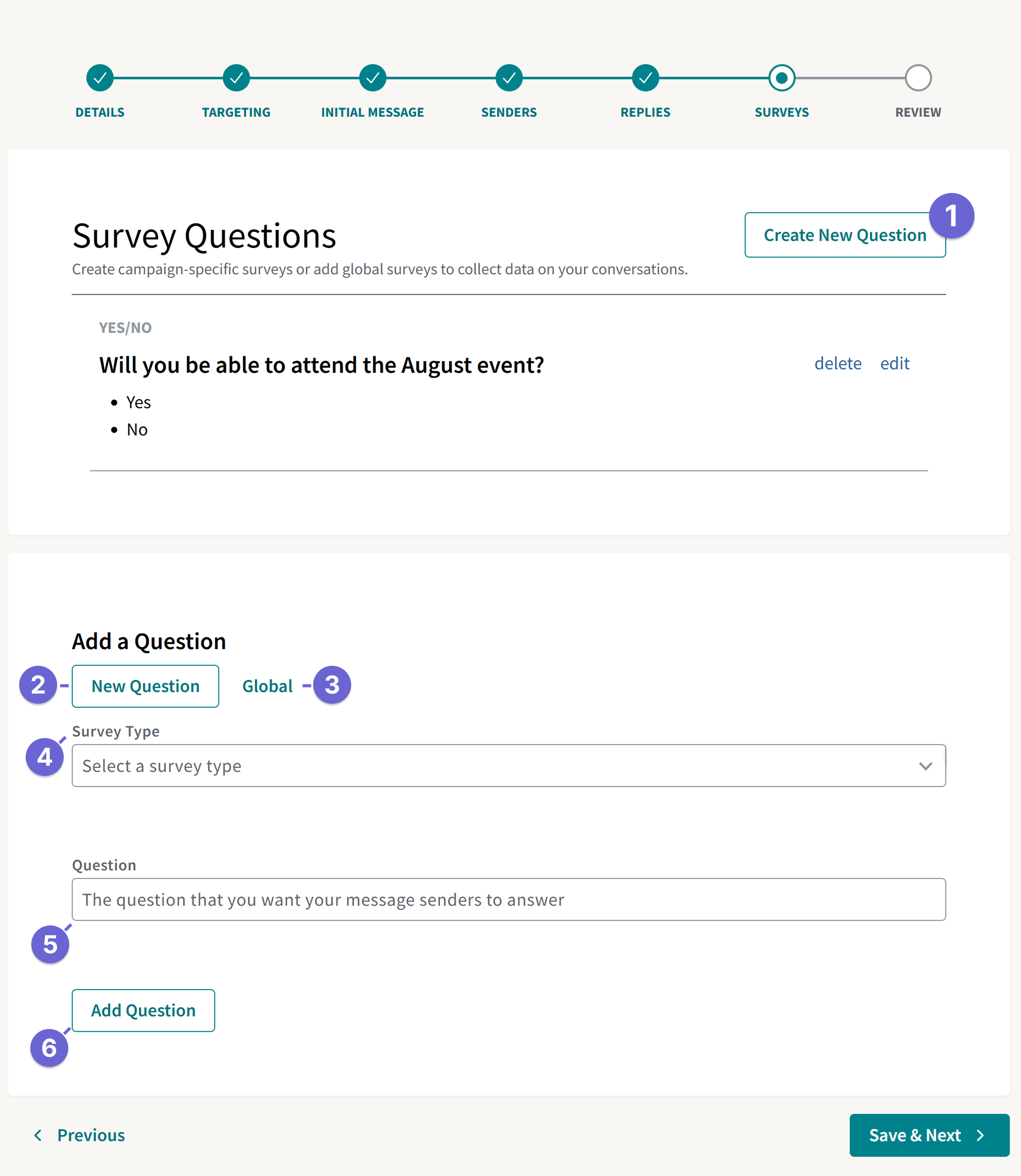 Screenshot of the Survey step of ThruText campaign creation, shown with the teal bubble at the top of the page. One survey has been added.