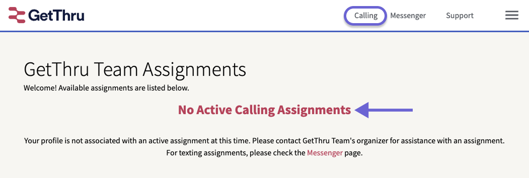 GetThru ‘Calling’ page with the Calling tab highlighted and the message ‘No Active Calling Assignments.’
