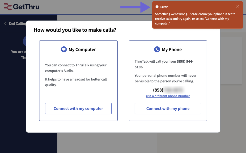 How would you like to make calls?’ dialog with ‘My Computer’ and ‘My Phone’ options and buttons ‘Connect with my computer’ and ‘Connect with my phone’; a top error banner reads, ‘Error! Something went wrong. Please ensure your phone is set to receive calls and try again, or select “Connect with my computer.”
