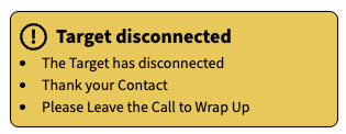 PatchThru panel with yellow ‘Target disconnected’ box and bullets instructing callers to thank the contact and leave the call to wrap up.