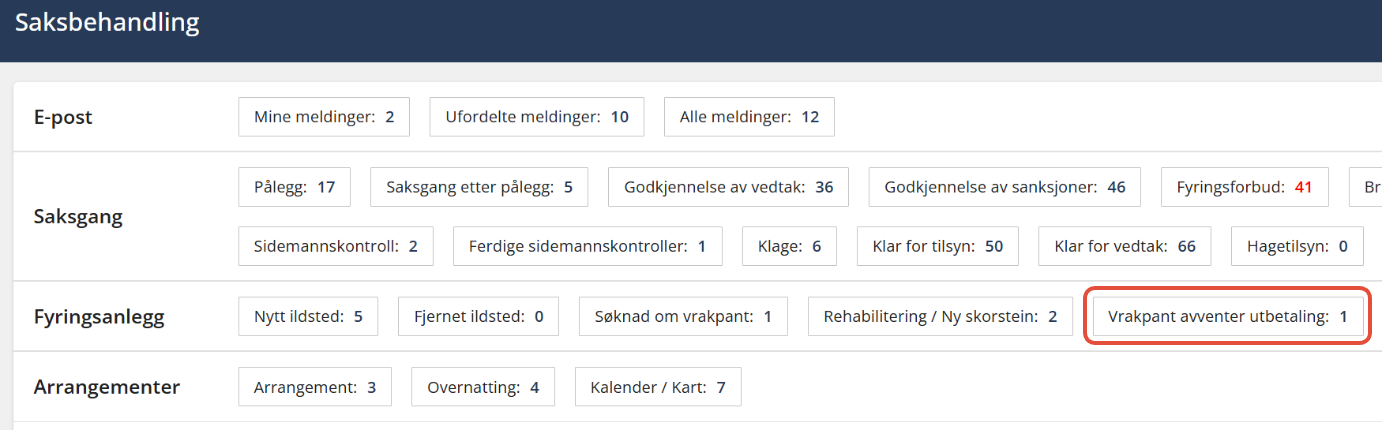 Vrakpant avventer utbetaling finner du under Saksbehandling