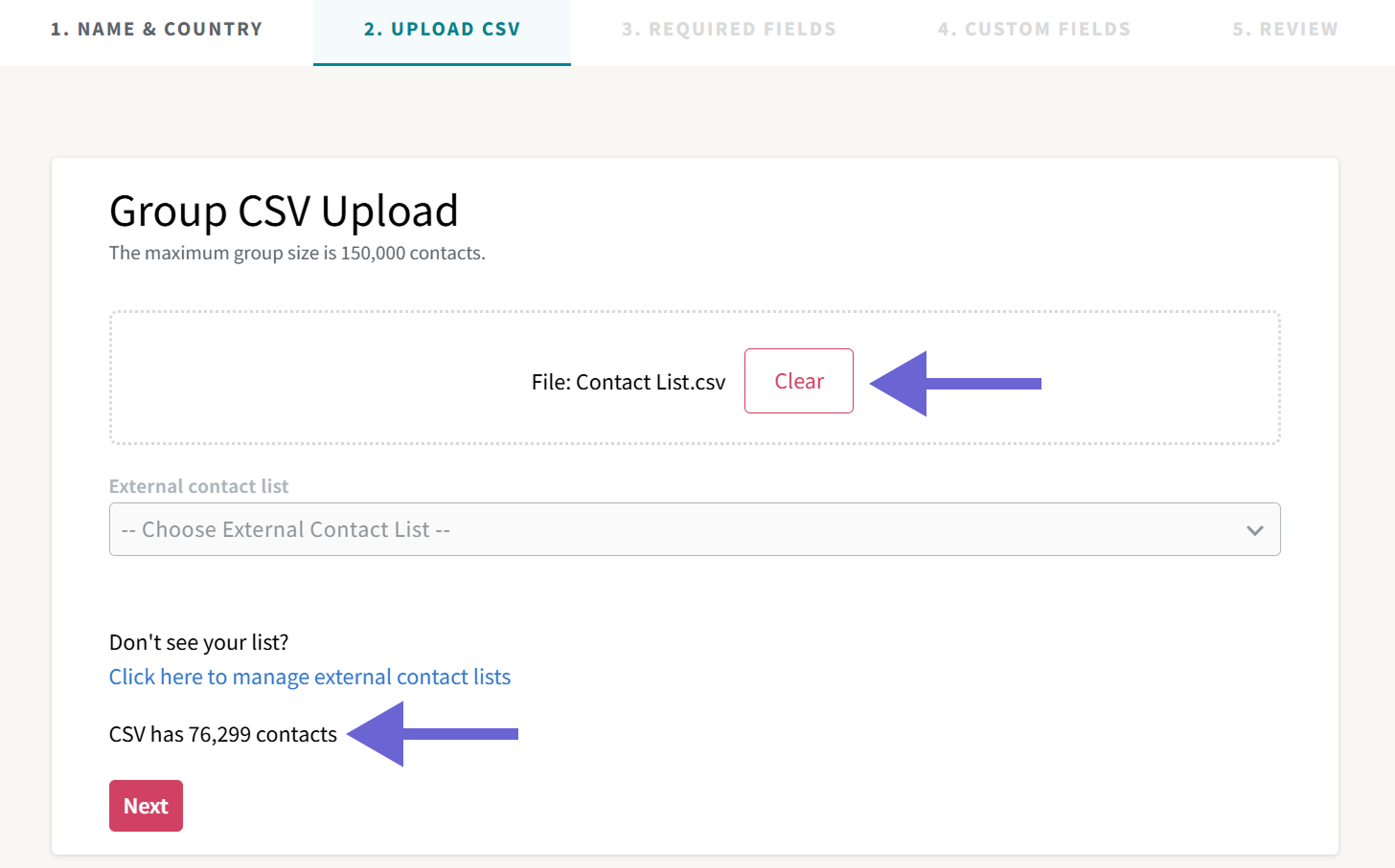 A screenshot showing a CSV file named "Contact List.csv" uploaded in the Group CSV Upload step, with callouts pointing to the file name, a button to clear the file, and a row count display.