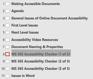 List of Slide Titles. MS 365 Accessibility Checker is included 3 times, using (1 of 3), (2 of 3), and (3 of 3) to differentiate them.