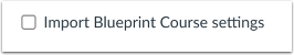 Import Blueprint Course Settings