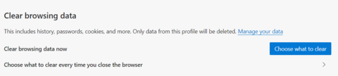 Clear browsing data menu in Microsoft Edge with Choose what to clear button