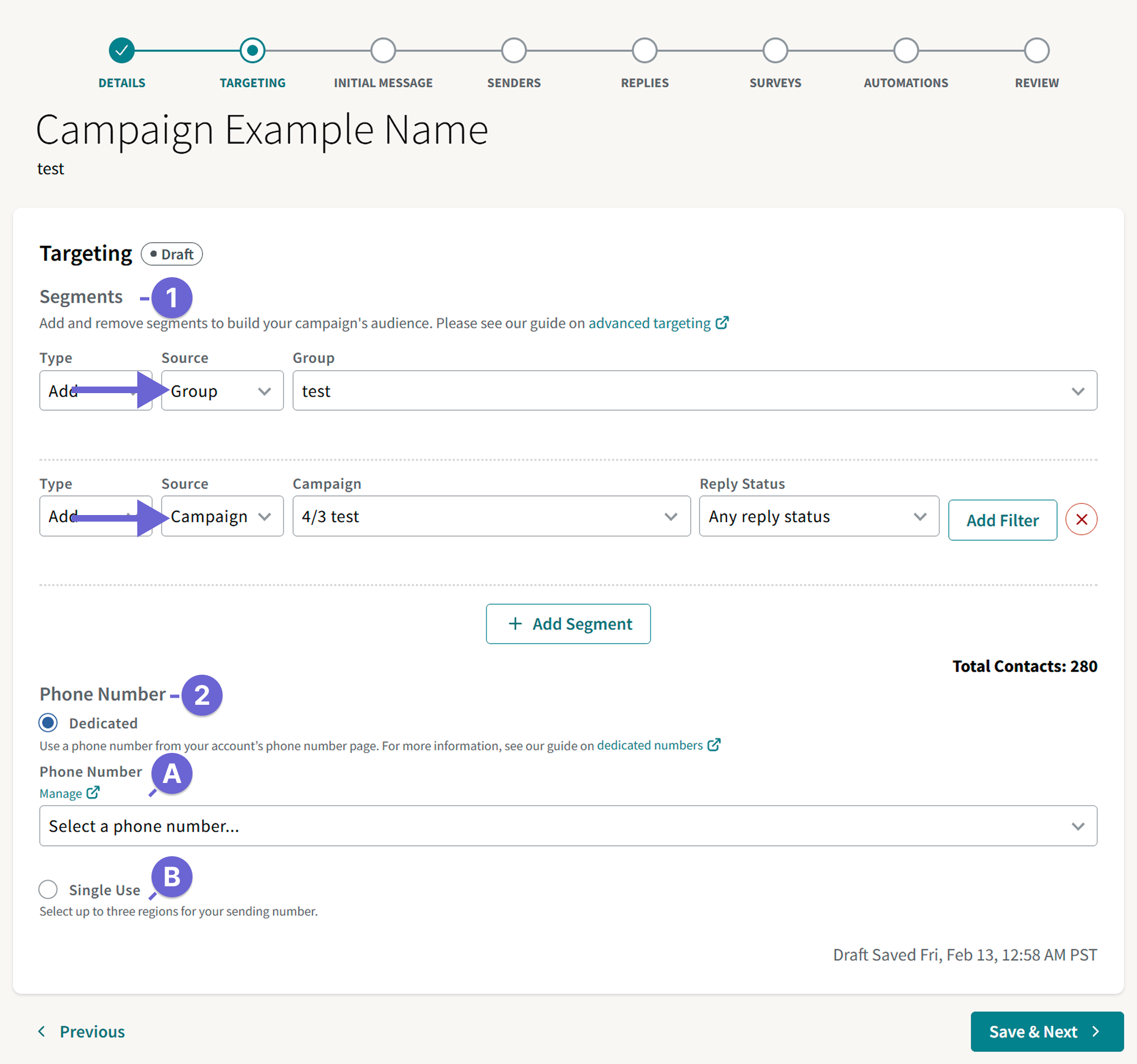 Screenshot of the Targeting step of campaign creation, which is indicated by the teal bubble in the navigation menu at the top of the page.
