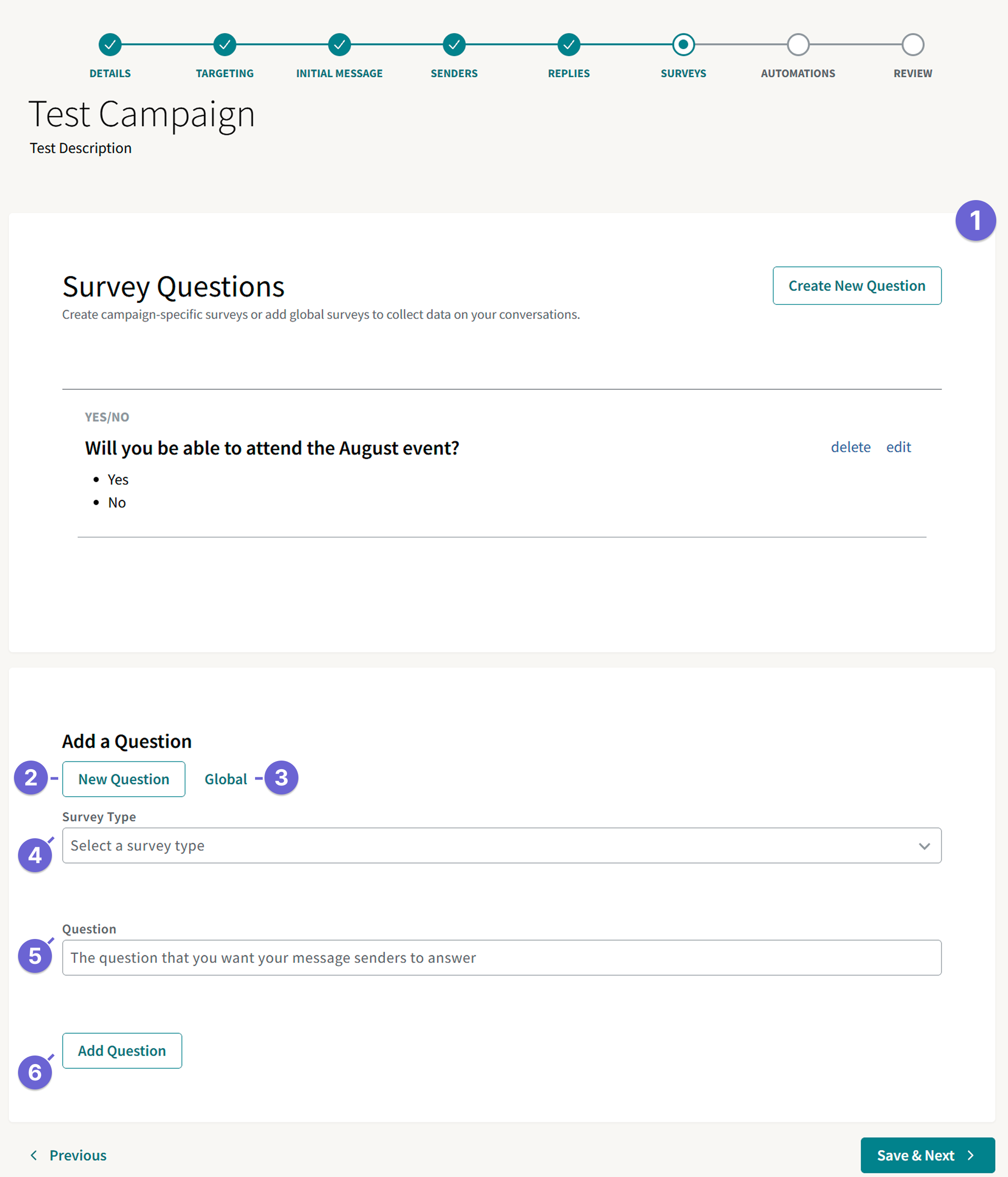 Screenshot of the Survey step of ThruText campaign creation, shown with the teal bubble at the top of the page. One survey has been added.