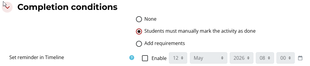 Completion conditions for a Moodle assignment