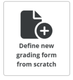 Define new grading form from scratch button