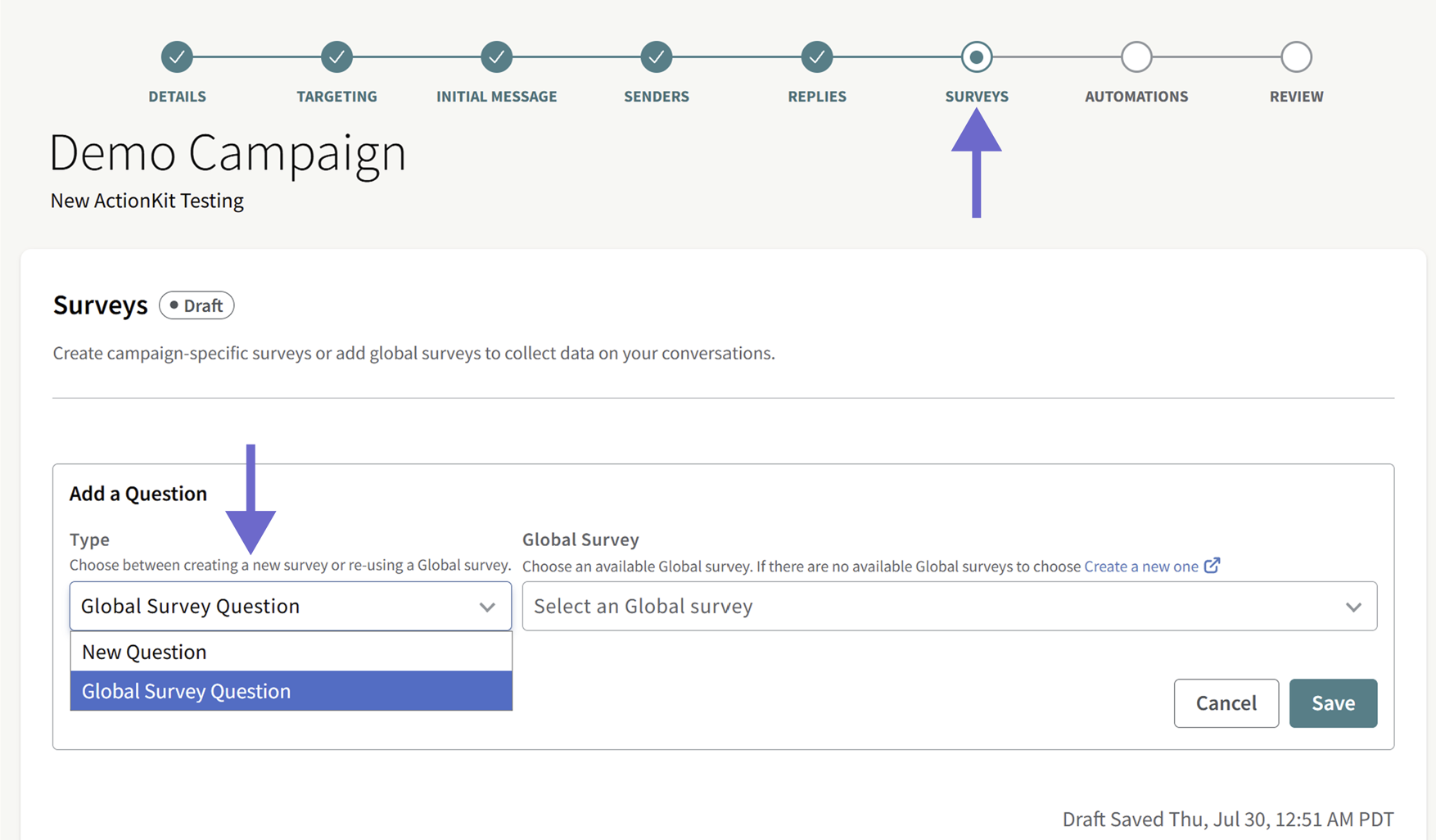 This shows the surveys step in campaign creation and highlights where to add global surveys to a campaign.