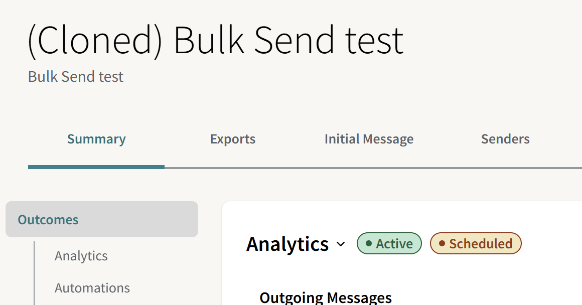 Campaign detail screen showing a scheduled Bulk Send with indicators for "Active" status and "Bulk Send Scheduled," and an option to cancel the schedule.