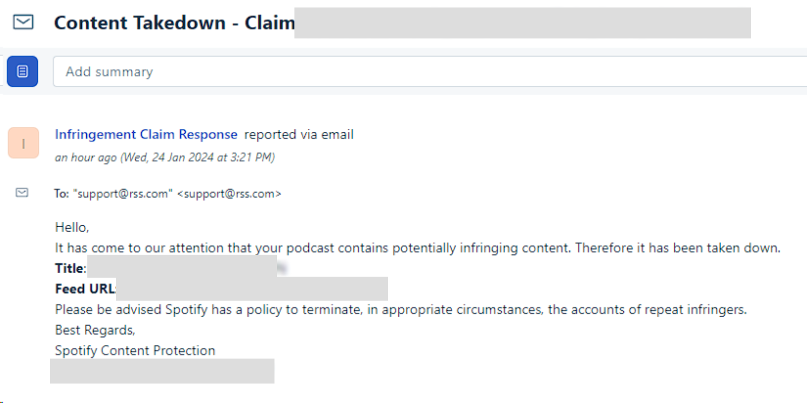 Spotify Content Protection email in a support ticket, saying the podcast was taken down for infringing content