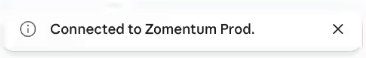 The client confirms that the Zomentum connector is connected