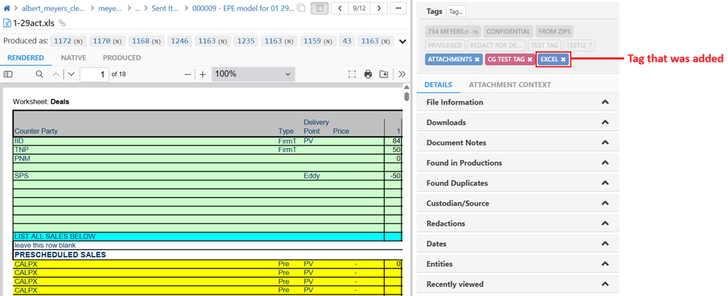 The tag that was applied will be displayed in the tag section