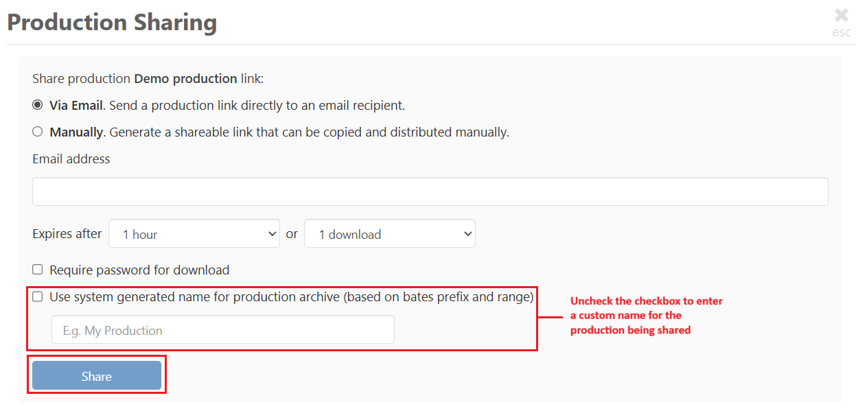 Fill in the necessary fields to share the production