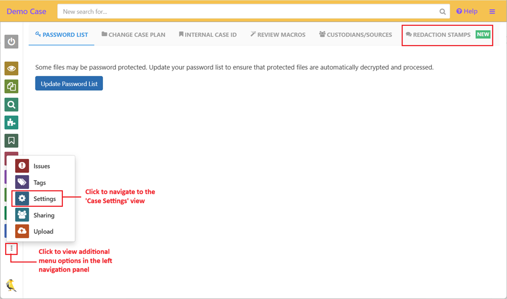Navigate to the Redaction Stamps tab of the Case Settings view