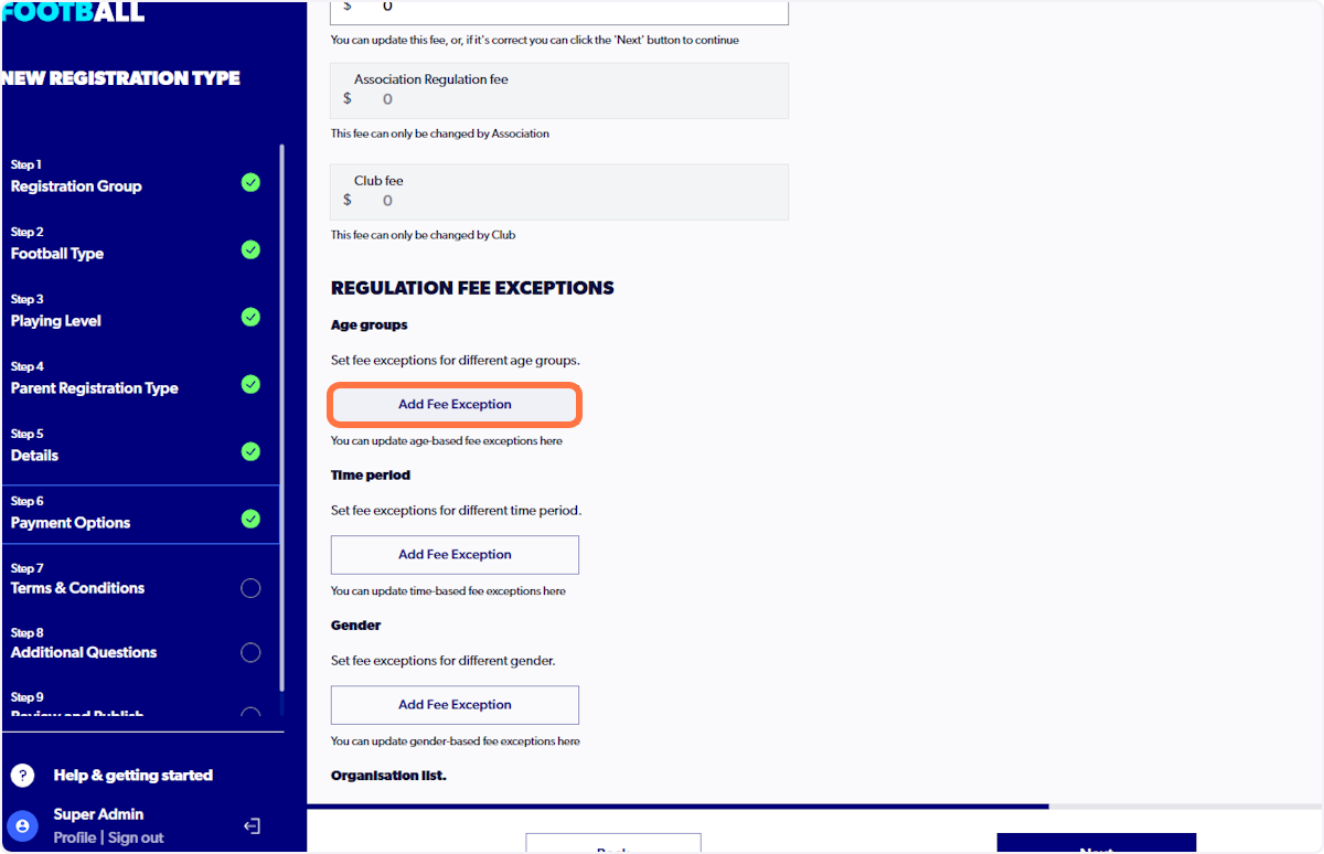 Click on "Add Fee Exception" for Age Groups
