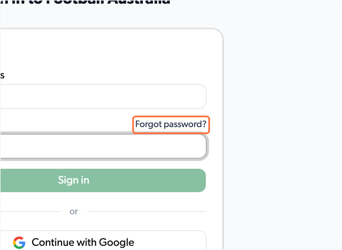 If you have forgotten your password, please click on 'Forgot password?' to reset.