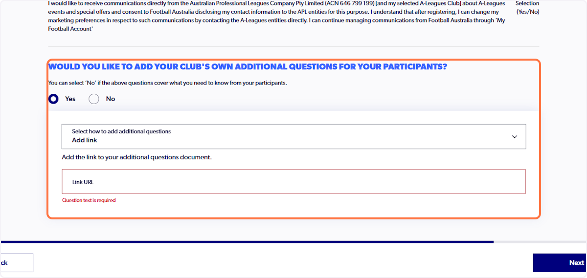 Click on Would you like to add your Club's own additional questions for your participants?…