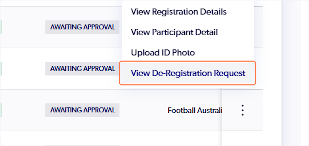 Click on View De-Registration Request