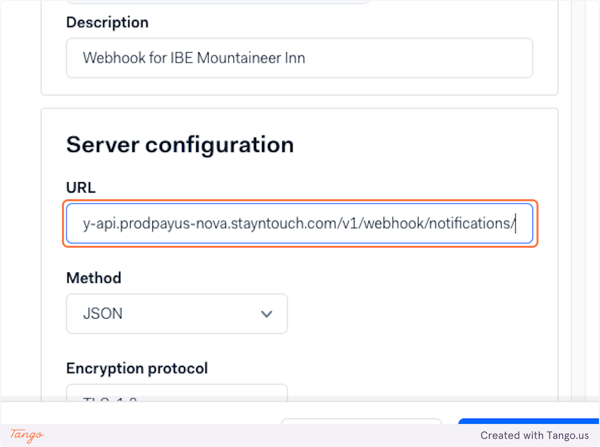 Under URL paste https://pay-api.prodpayus-nova.stayntouch.com/v1/webhook/notifications/ 