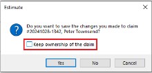 Dialog asking to save changes with Keep ownership of the claim checkbox